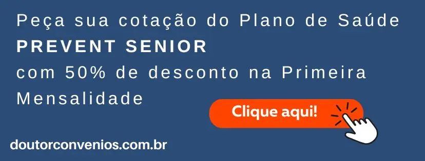 Solicite  uma cotacao do Plano de Saude Prevent Senior. E ganhe cinquenta por cento de desconto na primeira mensalidade.