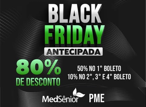 Black Friday MedSênior 2025 - Super desconto no Plano-Empresarial